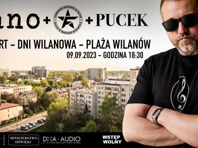 Koncert Jano z OMP z Puckiem i Famous Drums & Cuts - Dni Wilanowa 2023
